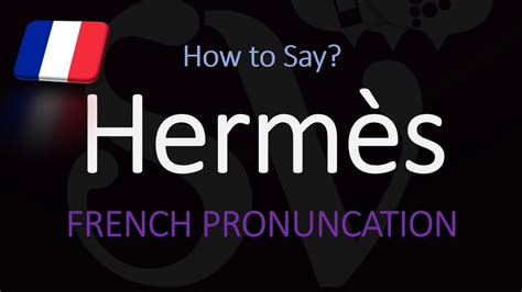 jour d hermes pronunciation